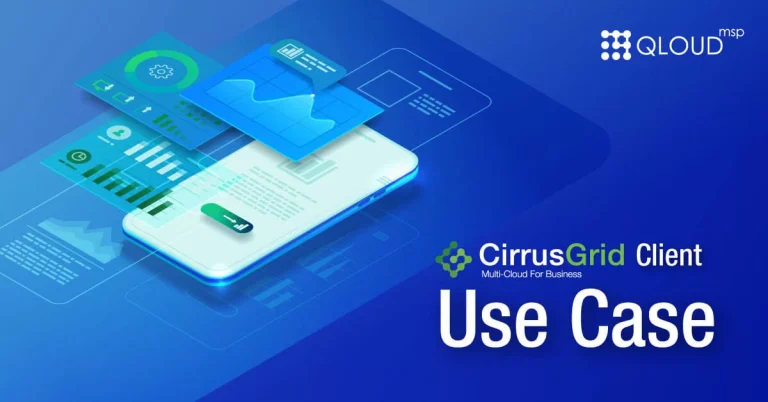 Business Use Case: How CirrusGrid become the Solution for Retail
